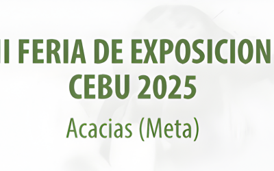 Acacías será sede de la II Feria de Exposición Cebú 2025 del 12 al 14 de diciembre